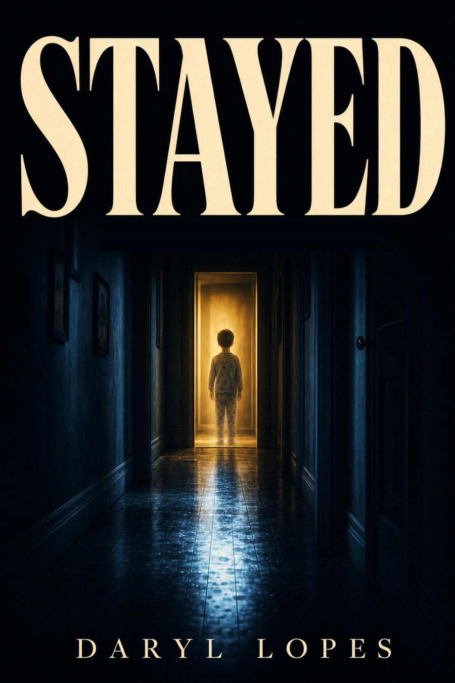 STAYED book cover — a novella by Daryl Lopes